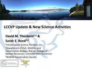 LCCVP Update &amp; New Science Activities