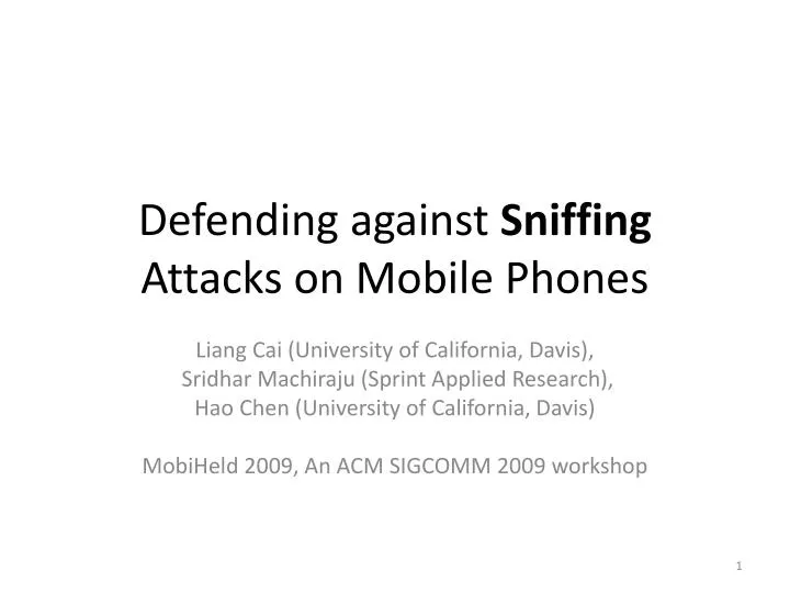 defending against sniffing attacks on mobile phones