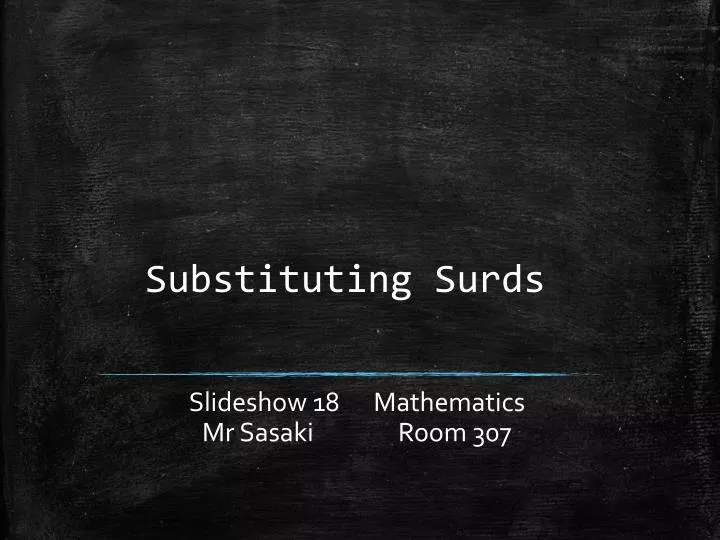 substituting surds