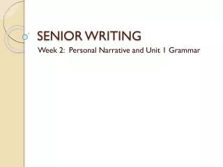 SENIOR WRITING