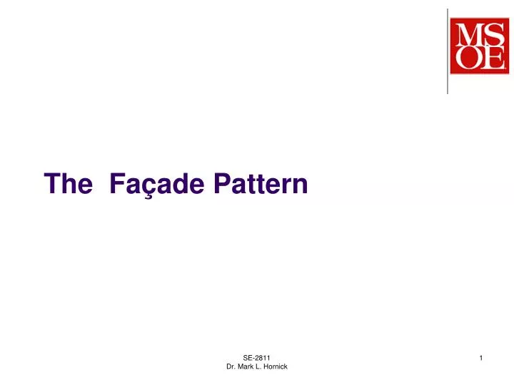 the fa ade pattern