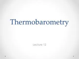 Thermobarometry