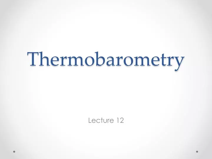 thermobarometry