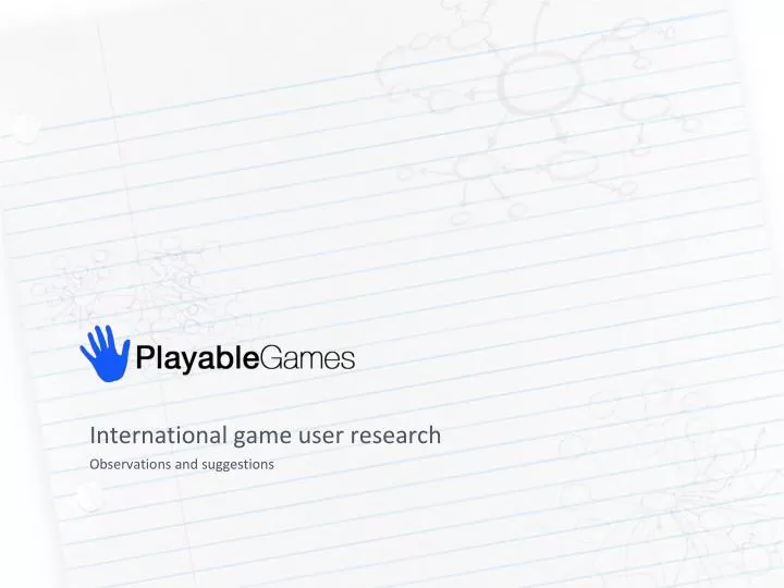 international game user research