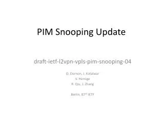 PIM Snooping Update