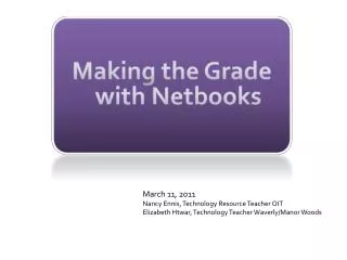 Making the Grade with Netbooks