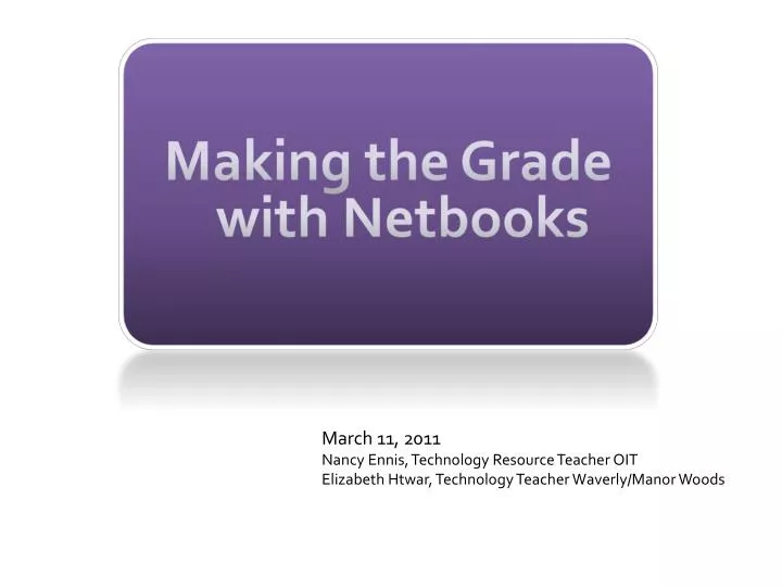 making the grade with netbooks