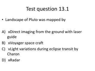 Test question 13.1