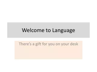 Welcome to Language