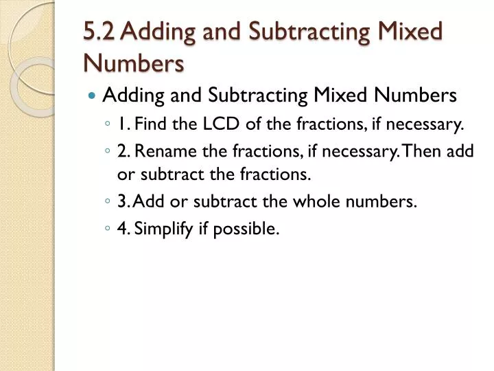 5 2 adding and subtracting mixed numbers