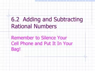6.2 Adding and Subtracting Rational Numbers