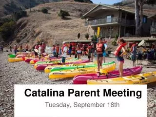 Catalina Parent Meeting