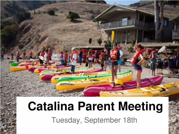 catalina parent meeting