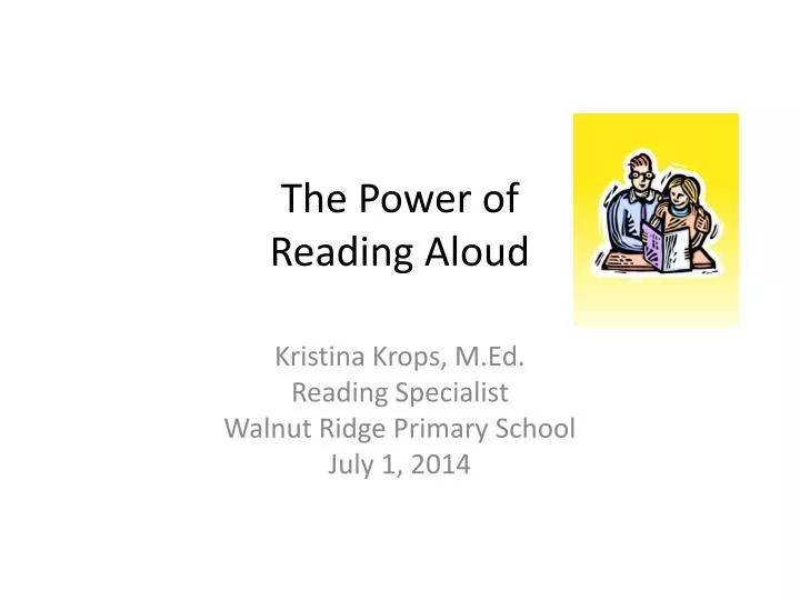 the power of reading aloud