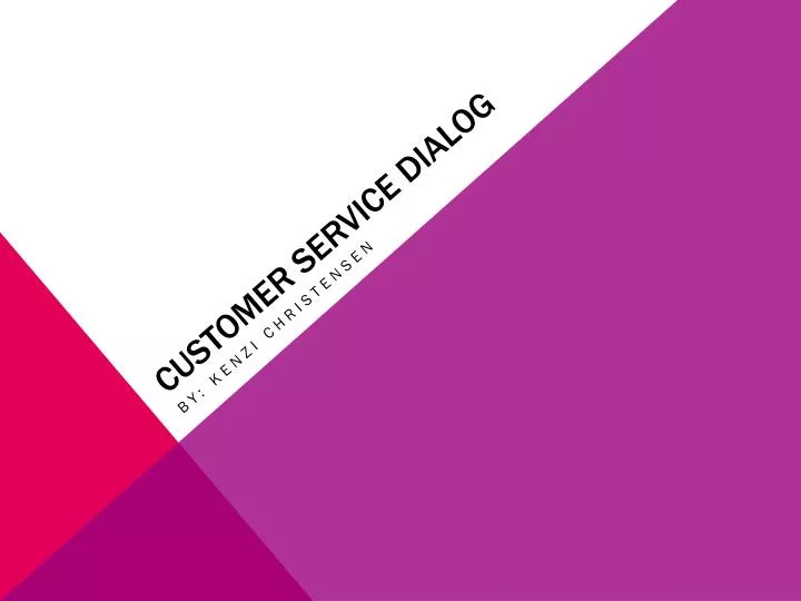 customer service dialog