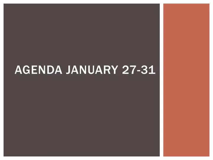 agenda january 27 31