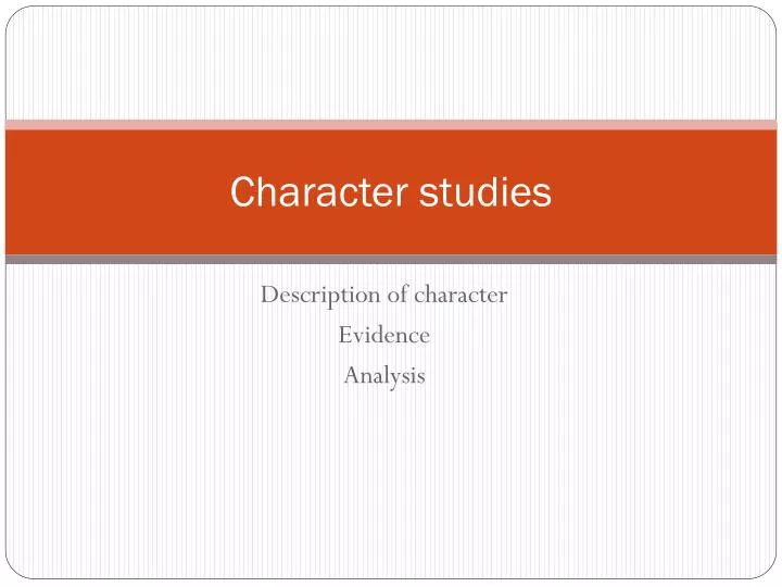 character studies