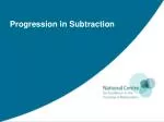 Progression in Subtraction - slide 1