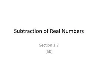 Subtraction of Real Numbers