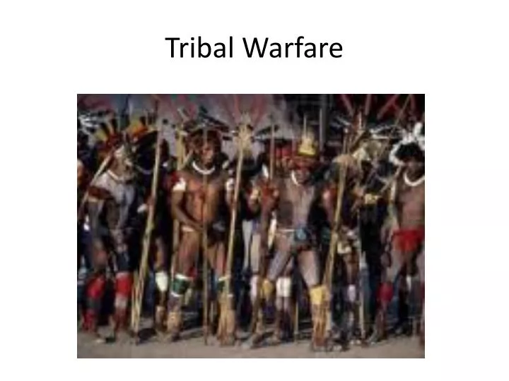 tribal warfare