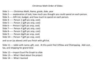 Slide 1------ Christmas Math , Name, grade, date, year