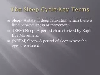 The Sleep Cycle-Key Terms