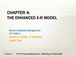 Chapter 4: The Enhanced E-R Model