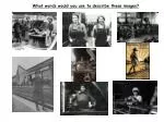 What words would you use to describe these images? - slide 1