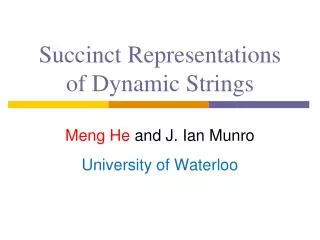 Succinct Representations of Dynamic Strings