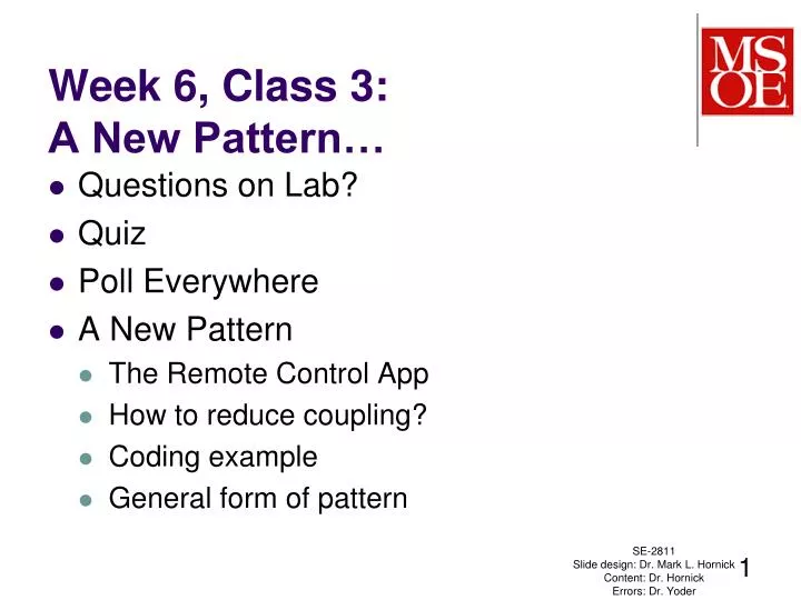week 6 class 3 a new pattern