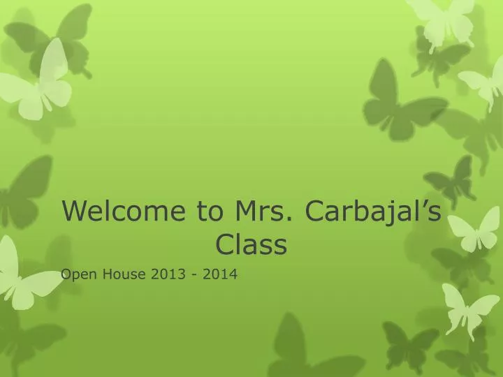 welcome to mrs carbajal s class