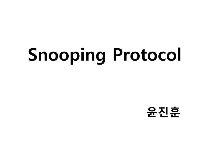 snooping protocol
