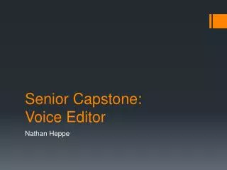 Senior Capstone: Voice Editor