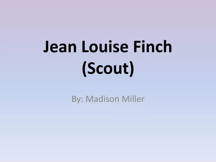 jean louise finch scout