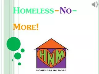 homeless no more