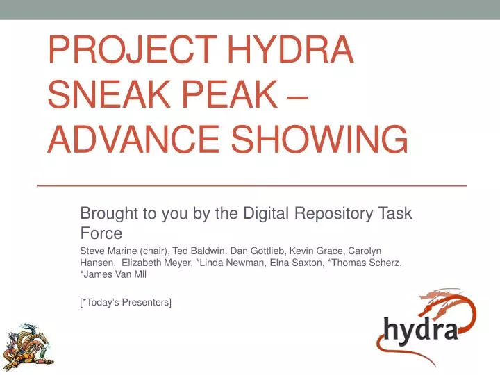 project hydra sneak peak advance showing
