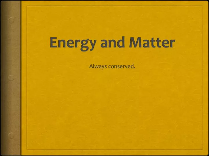 energy and matter