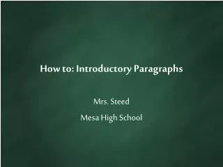 How to: Introductory Paragraphs