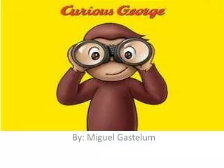 curious george