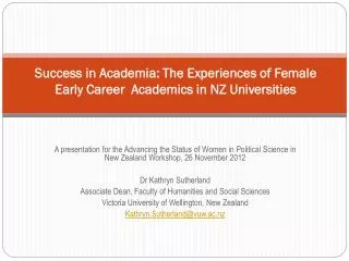 Success in Academia: The Experiences of Female Early Career Academics in NZ Universities
