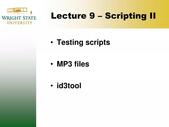 lecture 9 scripting ii