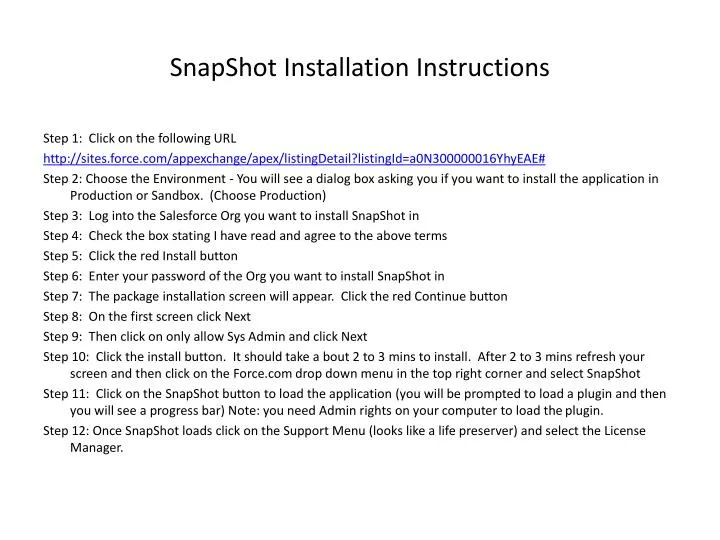 snapshot installation instructions