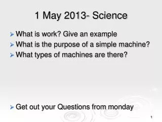 1 May 2013- Science