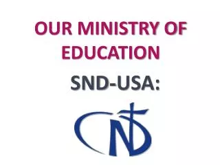 OUR MINISTRY OF EDUCATION