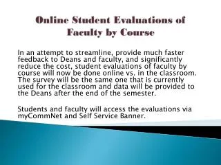 Online Student Evaluations of Faculty by Course