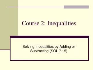 course 2 inequalities
