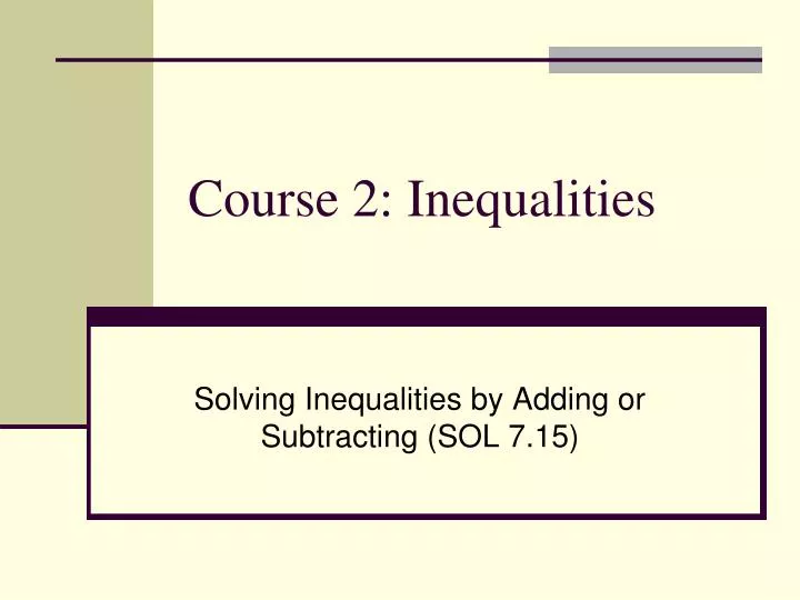 course 2 inequalities