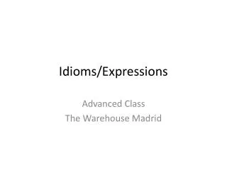Idioms/Expressions