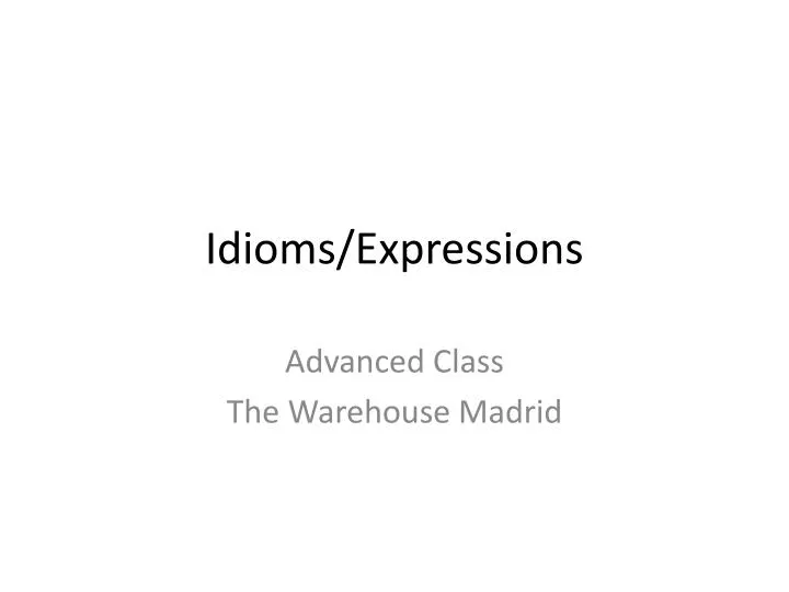 idioms expressions