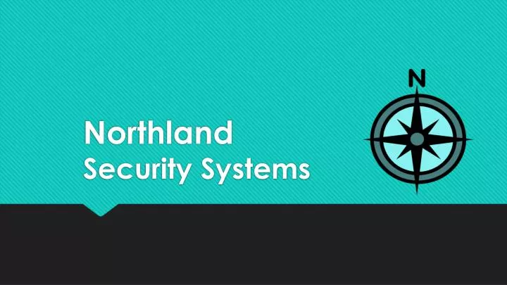 northland security systems